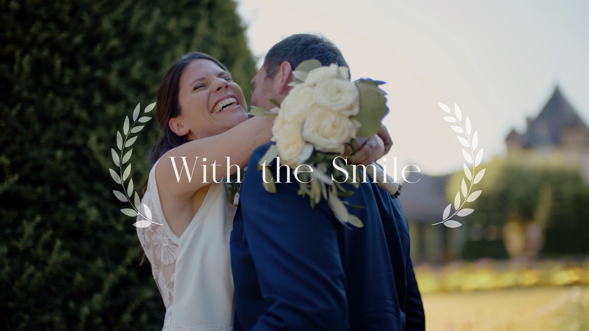 "With the Smile" at Château de Pizay